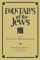 Folktales of the Jews: Tales from the Sephardic Dispersion, 
