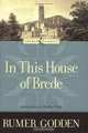 In This House of Brede, Rumer Godden 
