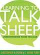 Learning to Talk Sheep: Understanding Those You Lead, Christopher W. Perry, C. Wayne Perry 
