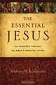 The Essential Jesus: 100 Readings Through the Bible