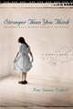 Stronger Than You Think: Becoming Whole Without Having to Be Perfect, a Woman