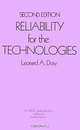 Reliability for the Technologies, Leonard A. Doty 