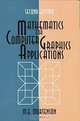Mathematics for Computer Graphics Applications: An Introduction to the Mathematics and Geometry of Cad/Cam, Geometric Modeling, Scientific Visualization, and Other Cg Applications, Michael Mortenson 