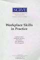 Workplace Skills in Practice: Case Studies of Technical Work, Cathleen Stasz, Kimberly Ramsey, Rick Eden, Elan Melamid, Tessa Kaganoff 