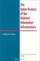 The Cyber-Posture of the National Information Infrastructure, Willis H. Ware 
