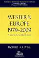 Western Europe, 1979-2009: A View from the United States, Robert A. Levine 