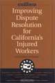 Improving Dispute Resolution for California