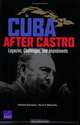 Cuba After Castro: Legacies, Challenges, and Impediments, Edward Gonzalez 