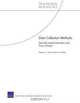 Data Collection Methods: Semi-Structured Interviews and Focus Groups, Margaret C. Harrell, Melissa A. Bradley 
