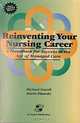 Reinventing Your Nursing Career: A Handbook for Success in the Age of Managed Care, Michael Newell, Mario Pinardo 