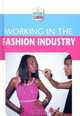 Working In The Fashion Industry (My Future Career), Margaret McAlpine 