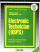 Electronic Technician (USPS) (Career Examination Series), Jack Rudman 