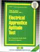 Electrical Apprentice Aptitude Test, Jack Rudman 
