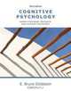 Cognitive Psychology: Connecting Mind, Research and Everyday Experience, E. Bruce Goldstein 