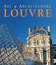 The Louvre: Art & Architecture, Gabriele Bartz 