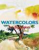 Watercolors for Beginners, Francisco Asensio Cerver 