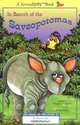 In Search of the Saveopotomas (Serendipity), Stephen Cosgrove 