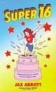 Super 16, Jax Abbott 