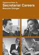 Opportunities in Secretarial Careers, Blanche Ettinger 