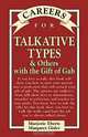 Careers for Talkative Types & Others With The Gift of Gab (Vgm Careers for You Series (Paper)), Marjorie Eberts 