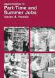 Opportunities in Part-Time and Summer Jobs Careers (Vgm Opportunities Series), Adrian A. Paradis 