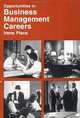 Opportunities in Business Management Careers, I. Place 