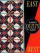 East Quilts West, Kumiko Sudo 