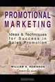 Promotional Marketing, William A. Robinson 