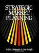 Strategic Market Planning, Robert J. Hamper, L. Sue Baugh 