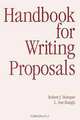Handbook For Writing Proposals, L. Sue Baugh, Robert J. Hamper 