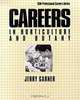 Careers in Horticulture and Botany, Geraldine Garner 