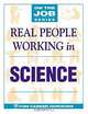 Real People Working in Science, Blythe Camenson 