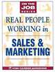 Real People Working in Sales & Marketing (On the Job Series), Blythe Camenson 