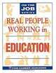 Real People Working in Education, Blythe Camenson 