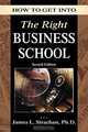 How to Get into the Right Business School, J. Strachan 