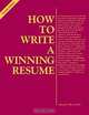 How to Write a Winning Resume, Deborah Perlmutter Bloch 