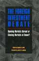 The Foreign Investment Debate, Cynthia A. Beltz 