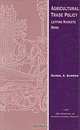 Agricultural Trade Policy: Letting Markets Work (Aei Studies in Agricultural Policy), Daniel A. Sumner 