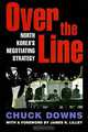 Over the Line: North Korea