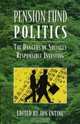 Pension Fund Politics, Jon Entine 