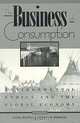 The Business of Consumption, Laura Westra, Patricia H. Werhane 