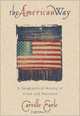 The American Way : A Geographical History of Crisis and Recovery, Carville Earle 