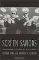 Screen Saviors: Hollywood Fictions of Whiteness, Hernan Vera 