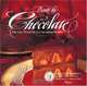 Death by Chocolate : The Last Word on a Consuming Passion, Marcel Desaulniers 