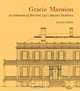 Gracie Mansion : A Celebration of New York City