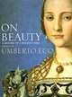 History of Beauty, Umberto Eco 