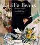 Cecilia Beaux: A Modern Painter in the Gilded Age, Alice A. Carter 