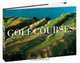 Golf Courses: Fairways of the World, 