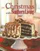 Christmas with Southern Living 2007, 