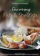 William-Sonoma: Savoring Fish & Shellfish, 